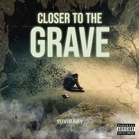 Closer To The Grave